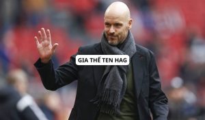 Gia thế Ten Hag: 1 HLV tài năng